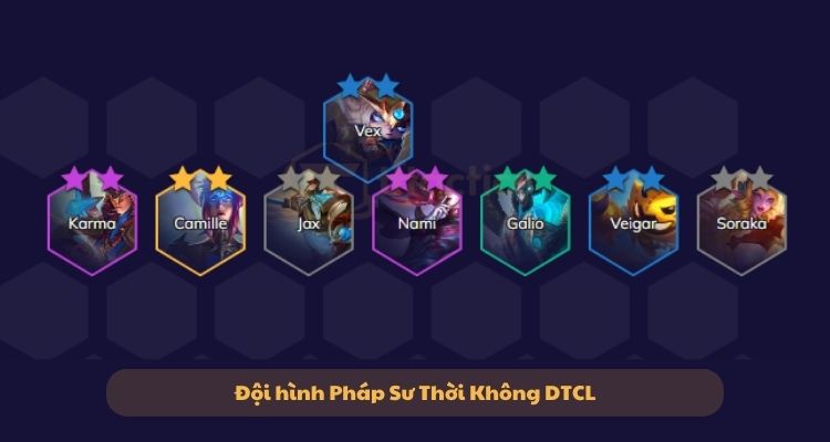 ​Đội hình Pháp Sư Thời Không DTCL mùa 12