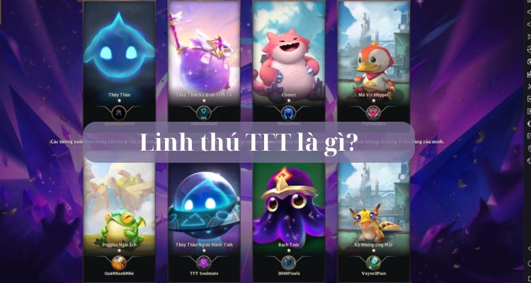 linh thú tft